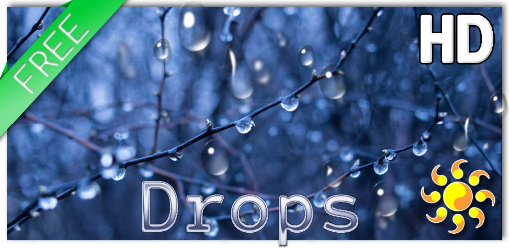 Drops HD Live Wallpaper for Android - Download