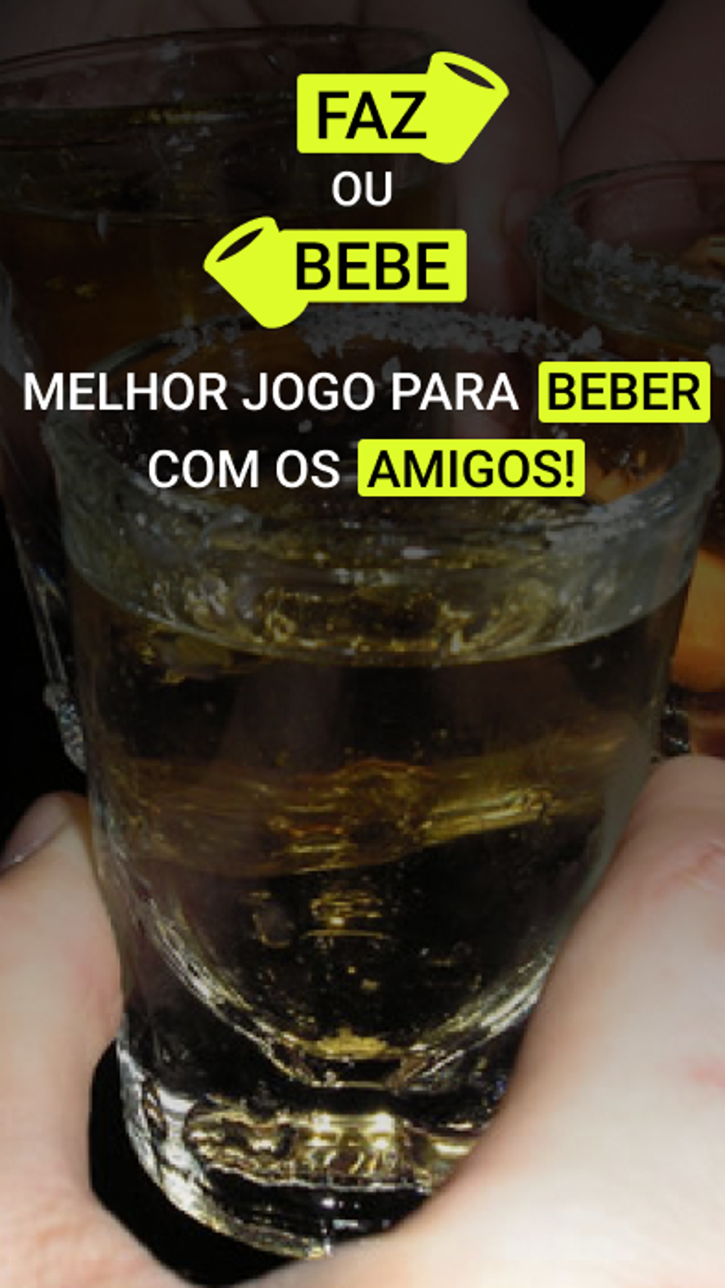 Bebida ou Desafio: Beber! – Apps no Google Play