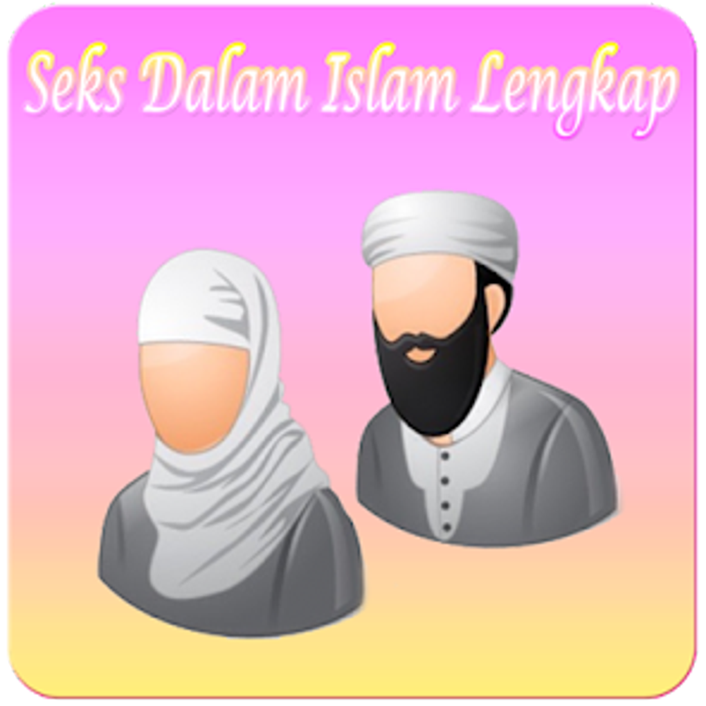 Kitab Seks Dalam Islam Lengkap for Android - Download