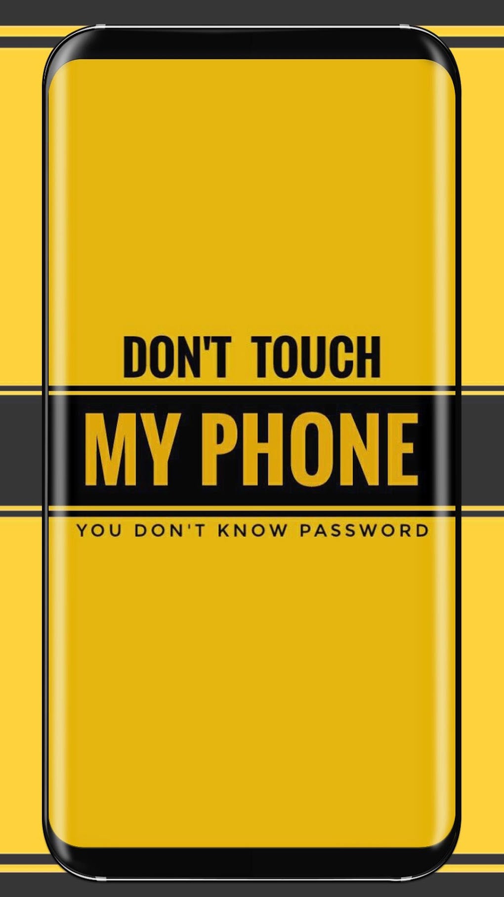 Dont Touch My Phone Wallpapers для Android — Скачать