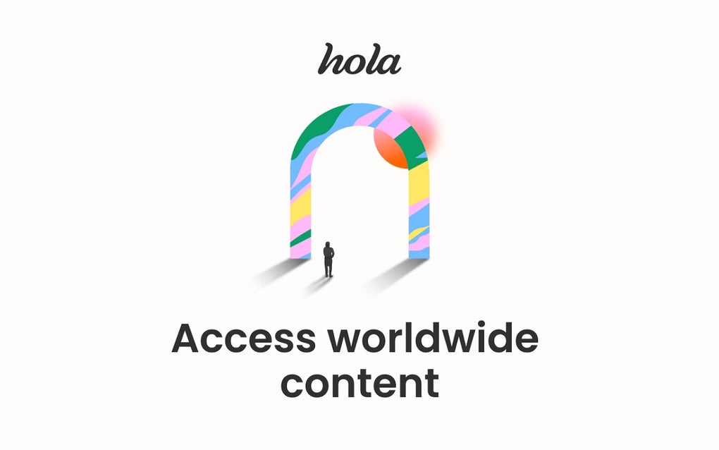 Hola Better Internet for Google Chrome - Extension Download