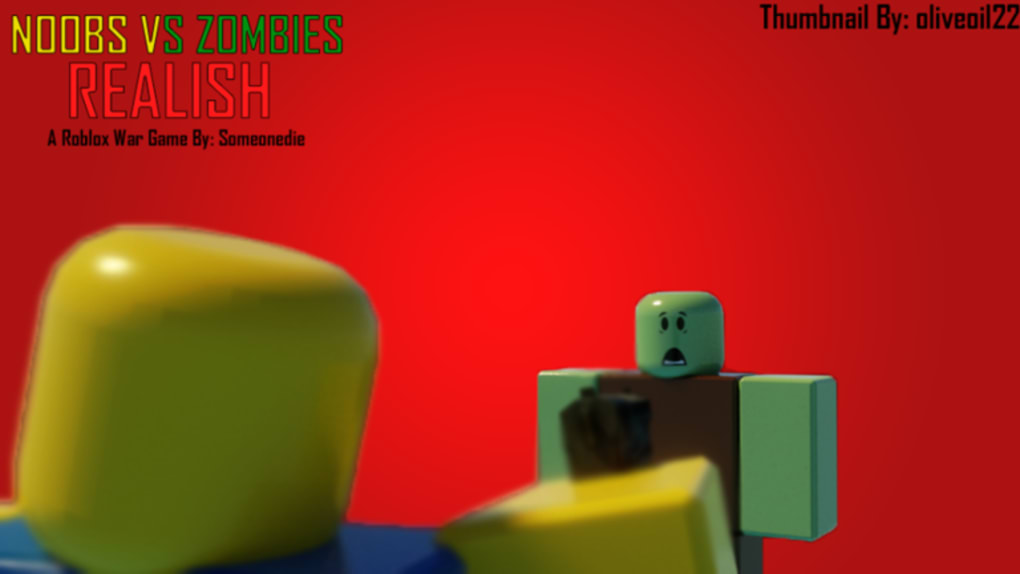 Noobs vs Zombies: Realish - Roblox