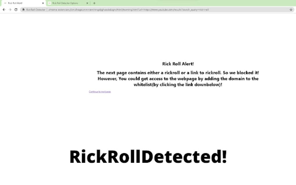 RickRoll Detector لنظام Google Chrome - الامتداد تنزيل