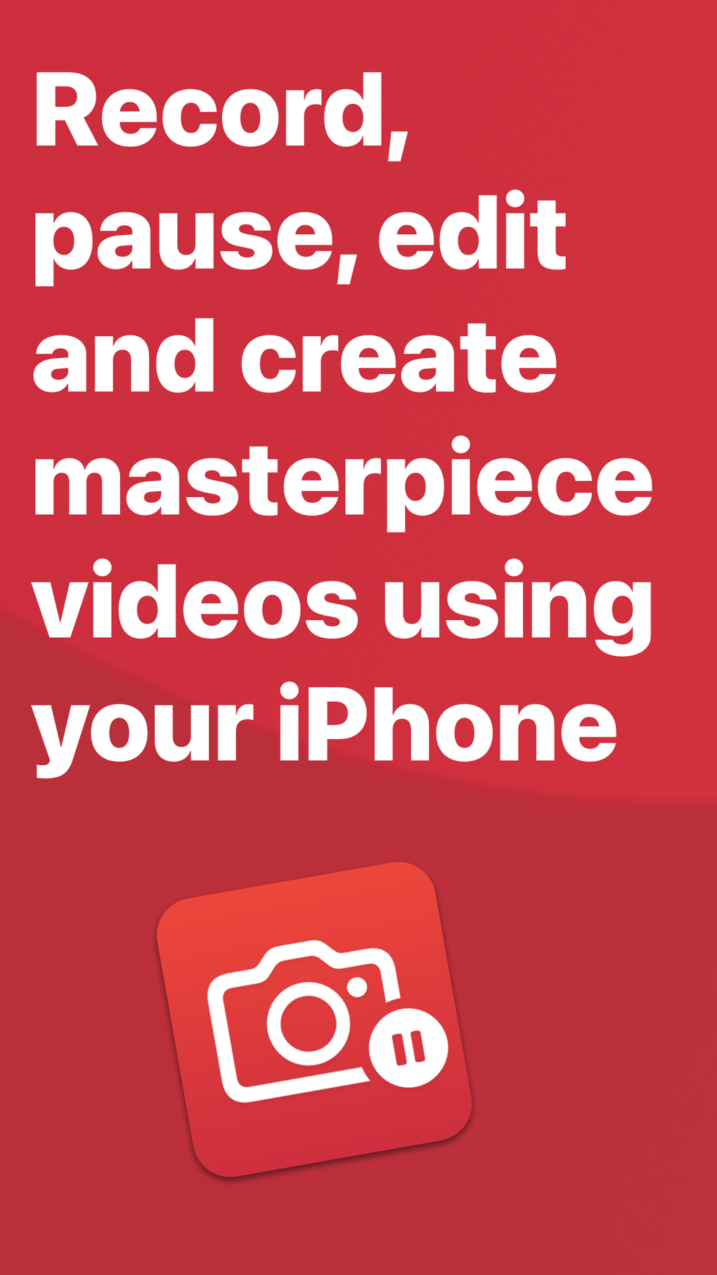 Pause Camera: Video Recorder для iPhone — Скачать