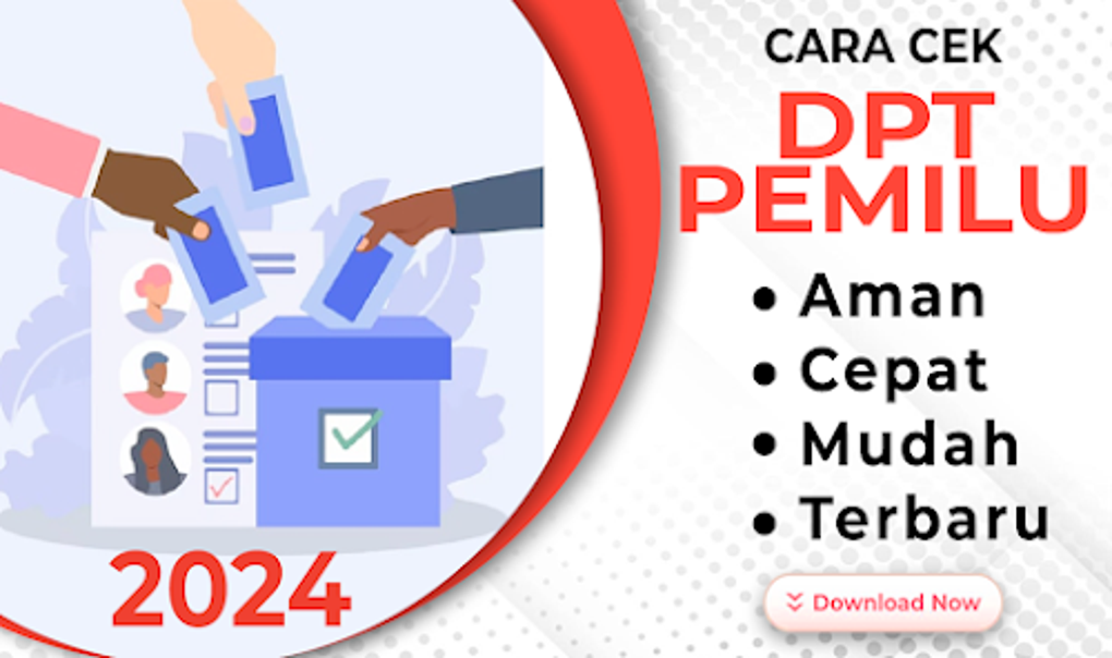 Cek DPT Pemilu 2024 Panduan For Android - Download