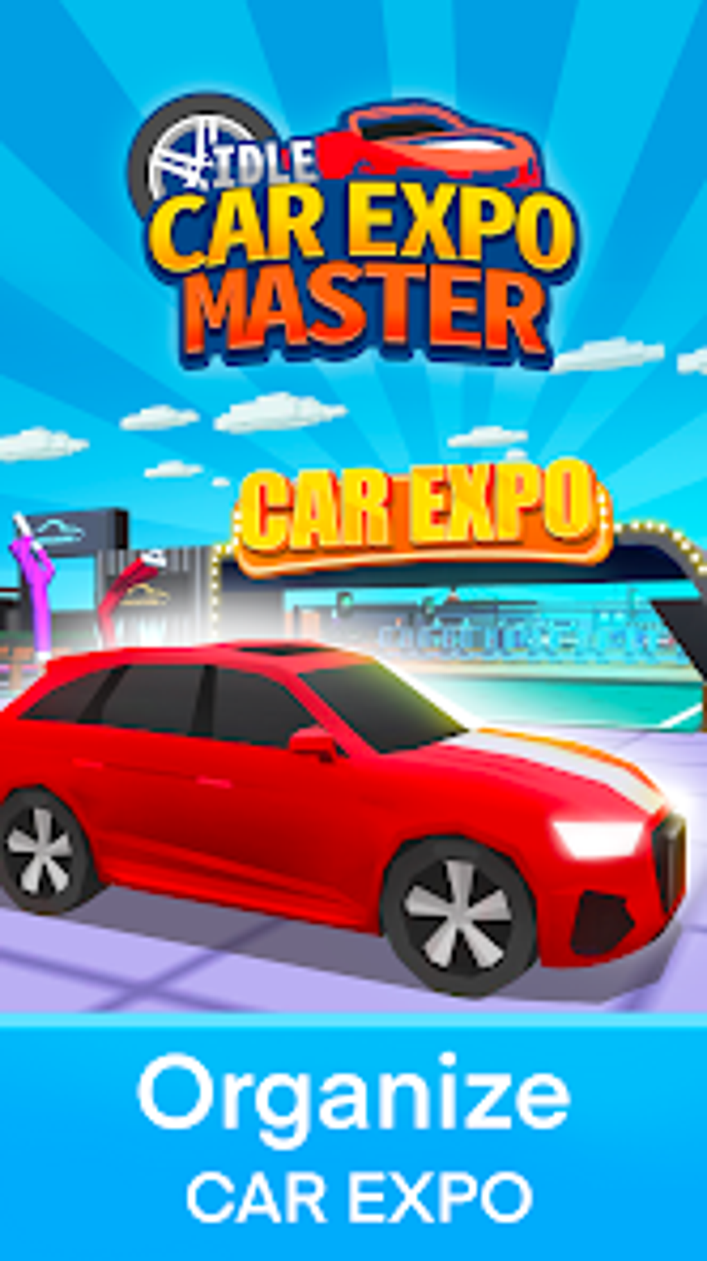 Idle Car Expo Master - Tycoon для Android — Скачать