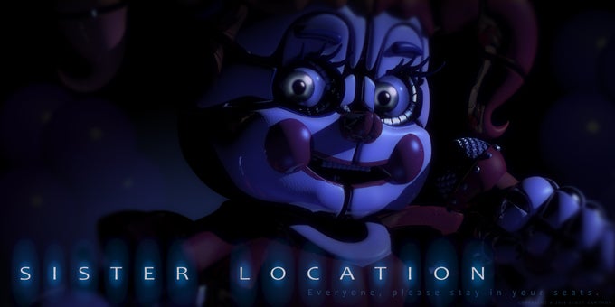 Five Nights at Freddy's: Sister Location Five Nights at Freddy's: Sister Location