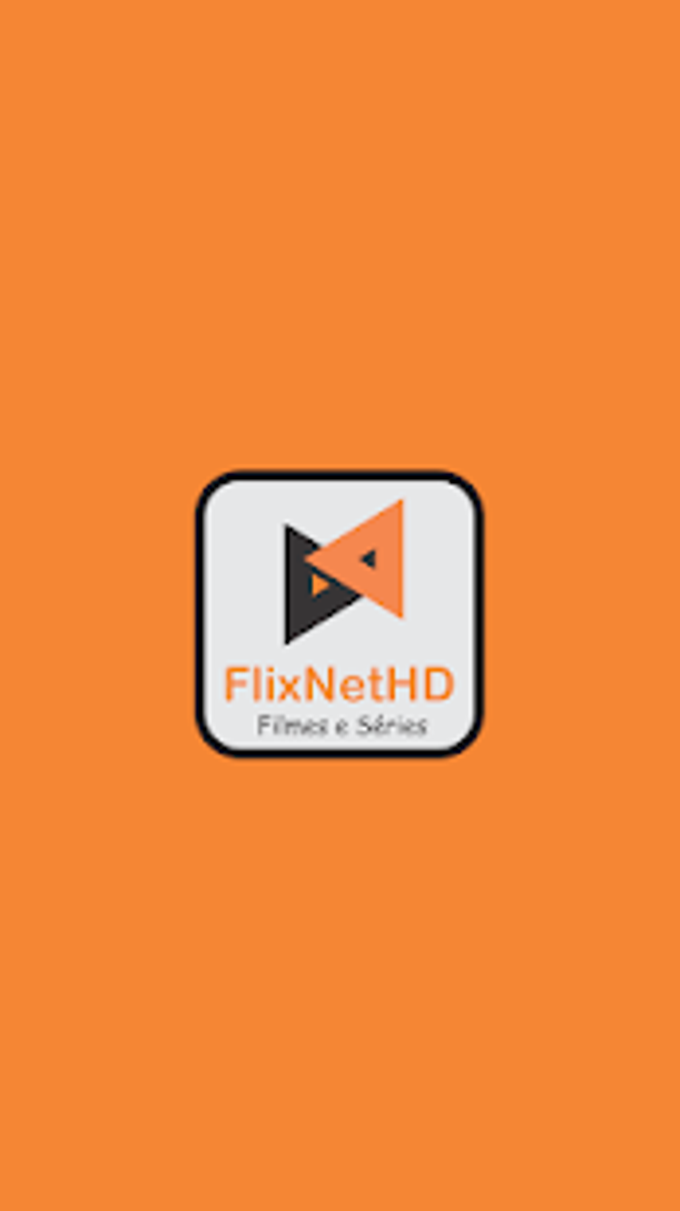 FlixNetHD - Filmes e Séries Grátis em HD para Android - Download