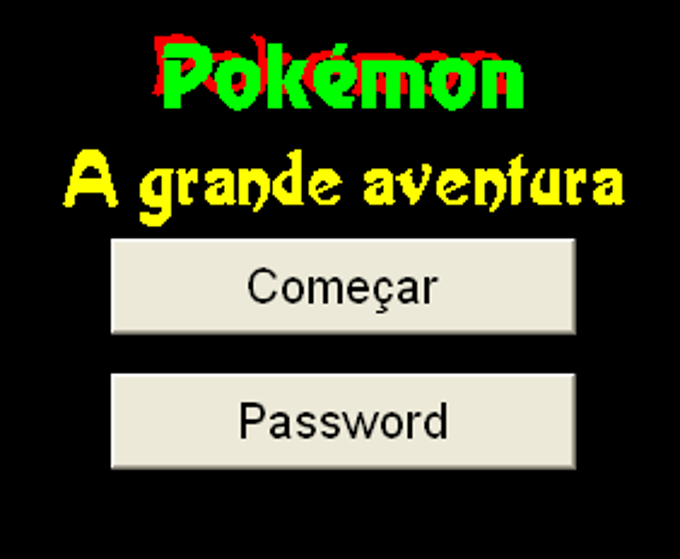 Pokémon - A Grande Aventura Pokémon - A Grande Aventura