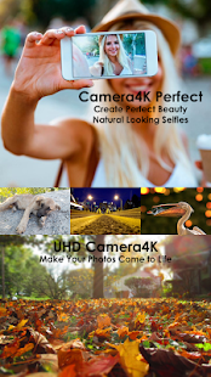Camera4K Perfect Selfie Video Photo Editor Camera4K Perfect Selfie Video Photo Editor