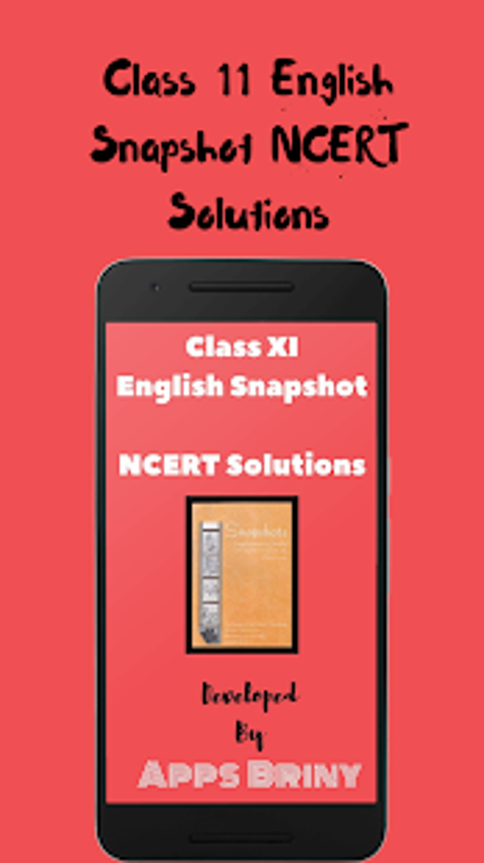 Class 11 English Snapshot NCERT Solutions APK для Android — Скачать