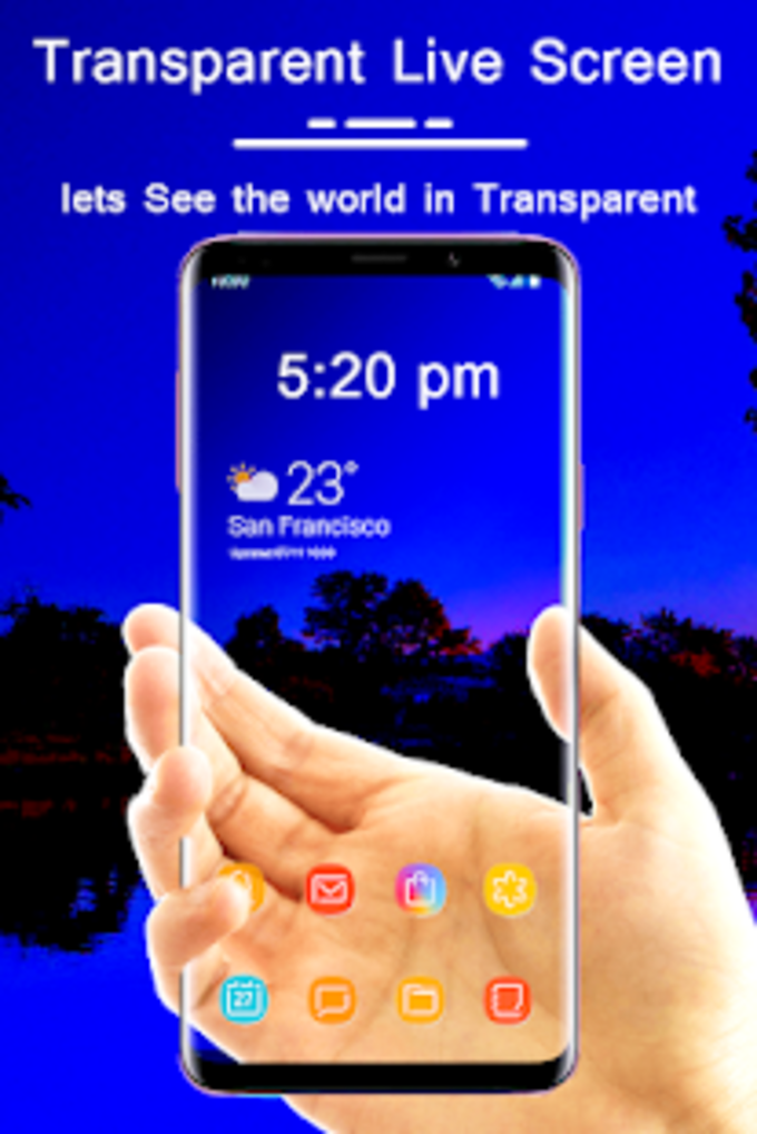 Set the Transparent Screen and Live Wallpaper to look your phone Unique