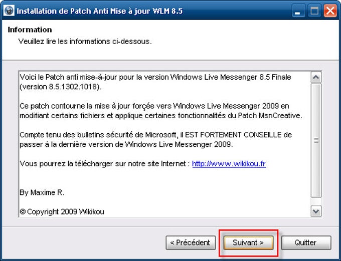 Patch anti mise à jour pour Windows Live Messenger 8.5 Patch anti mise à jour pour Windows Live Messenger 8.5