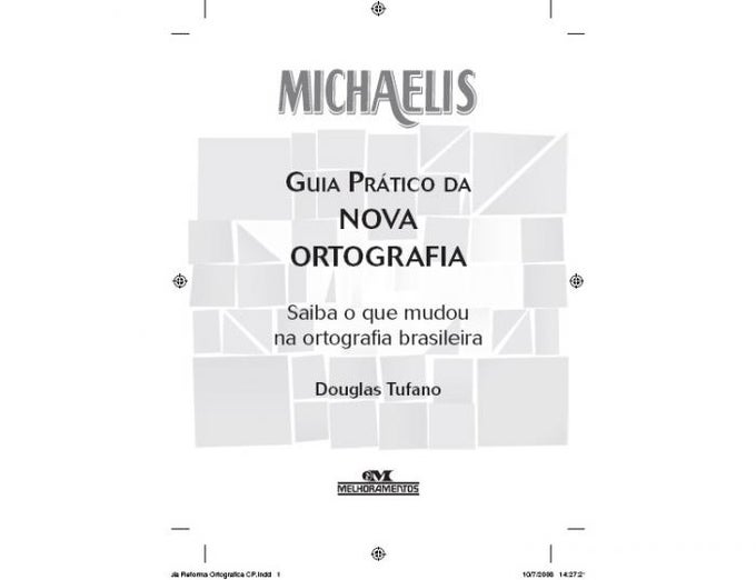 Guia Prático da Nova Ortografia