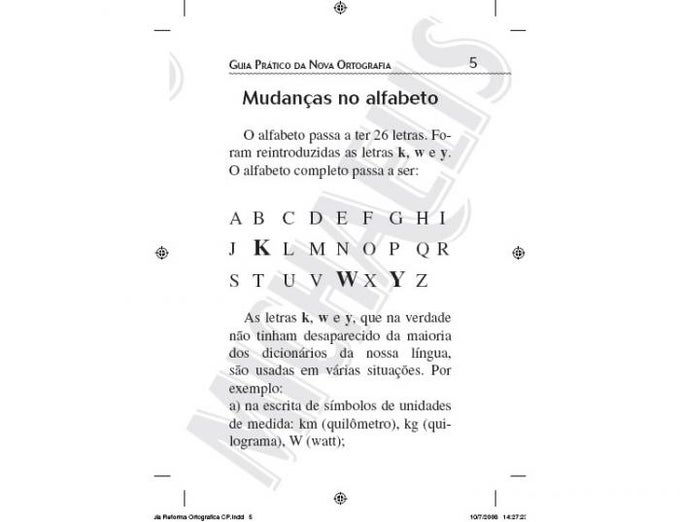 Guia Prático da Nova Ortografia Guia Prático da Nova Ortografia