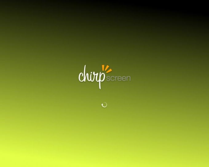 Chirpscreen Chirpscreen