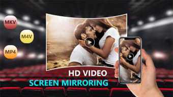 Screen Mirrroring HD Videos