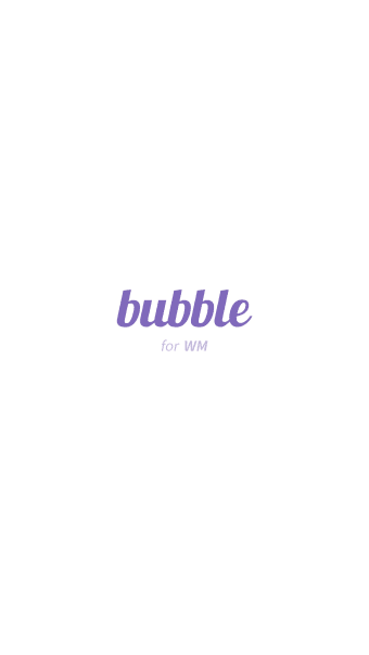 bubble for WM