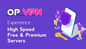OP VPN - Maximum Privacy Secur