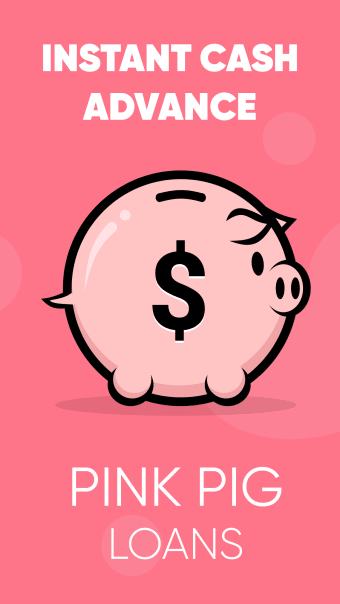 Cash Advance - Pink Pig Loans
