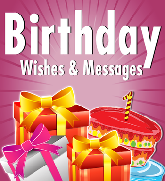 Birthday Wishes & Messages