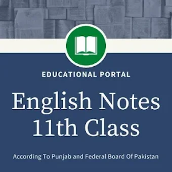 English Notes For 11th Class