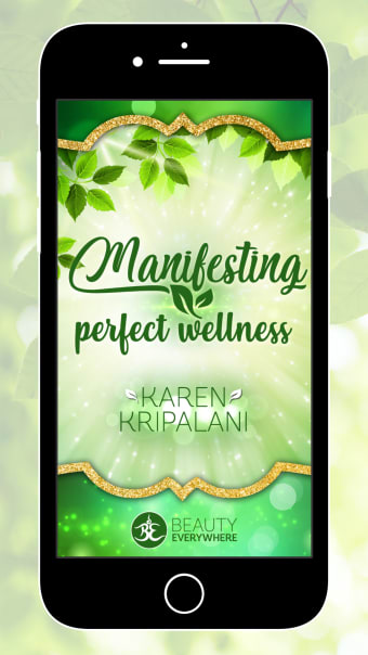 Manifesting Perfect Wellness