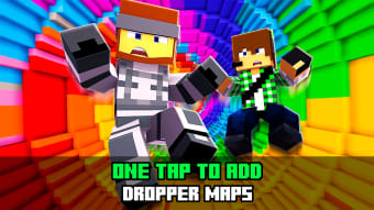 Dropper Maps