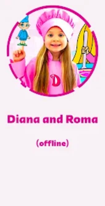 Diana and Roma offline