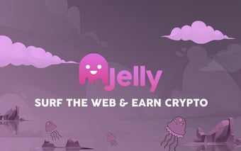 Jelly: Surf the Web & Earn Crypto