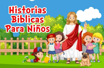 Historias Bíblicas para Niños