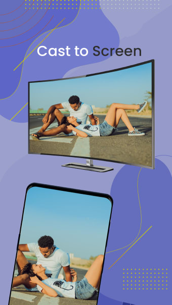Cast to TV: Screen Mirroring