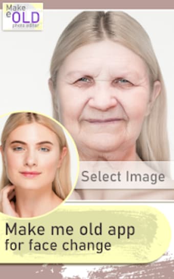 Face App Make Me Old Prank Photo Editor