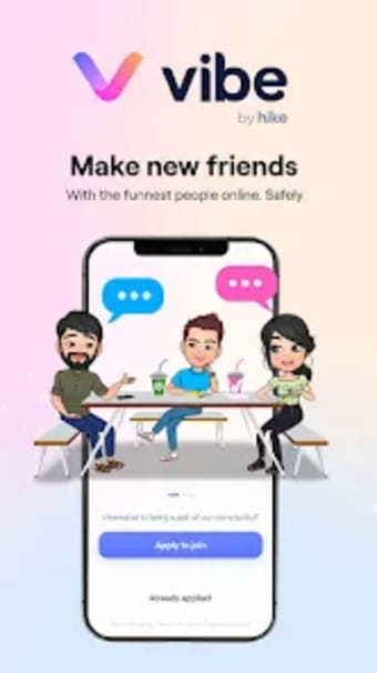 Vibe: Make new friends safely