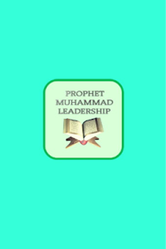 Prophet Muhammad Leadership