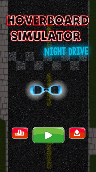 Hoverboard Simulator - Night Drive