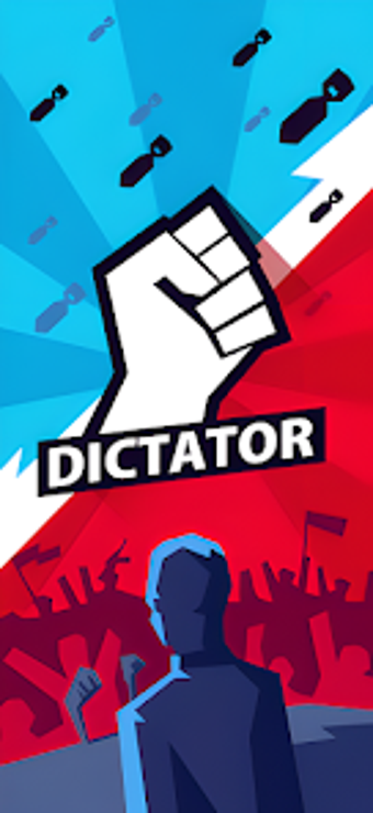 Dictator  Rule the World