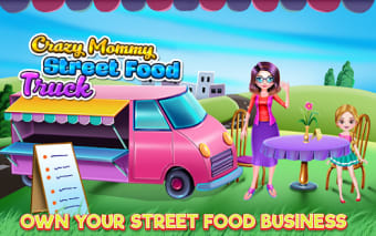 Crazy Mommy Street Food Truck