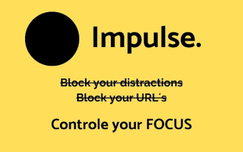 Impulse. Control your focus