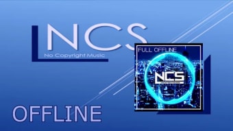 NCS MUSIC OFFLINE