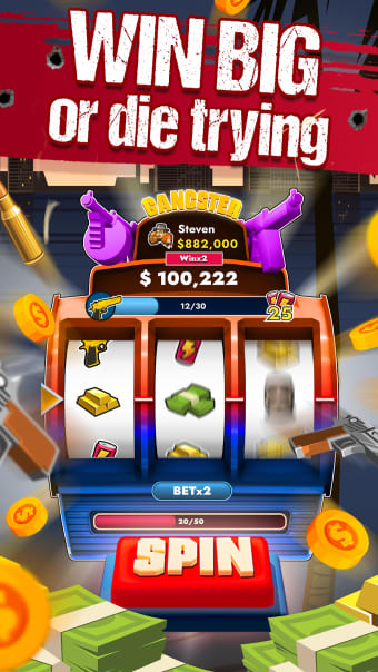Gangster: Coin Boss  Win Big or Die Tryin