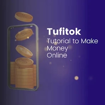 Tufitok Learning Earn Money
