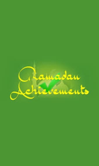 Ramadan Achievements