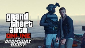 Grand Theft Auto Online: The Doomsday Heist