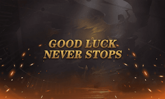 Good luck never stops