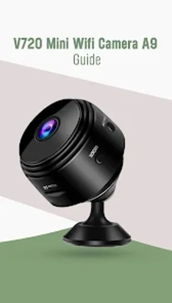 V720 Mini Wifi Camera A9 Guide