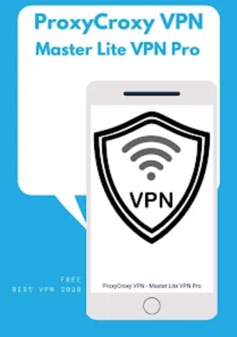 ProxyCroxy VPN - Master Lite V