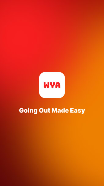 WYA - Going Out Made Easy