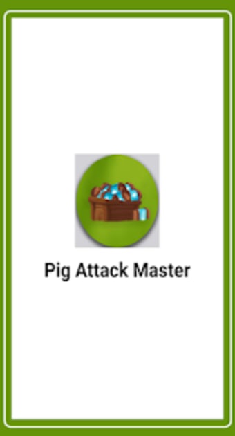 Pig attack Master