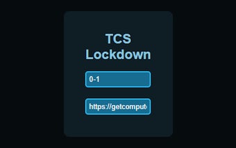 TCS Lockdown